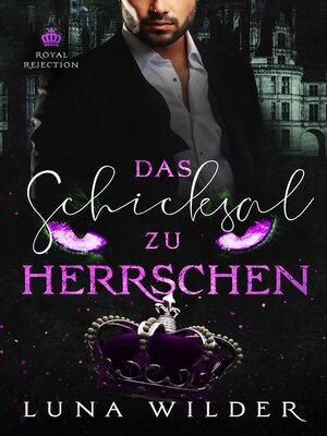 cover image of Das Schicksal zu herrschen